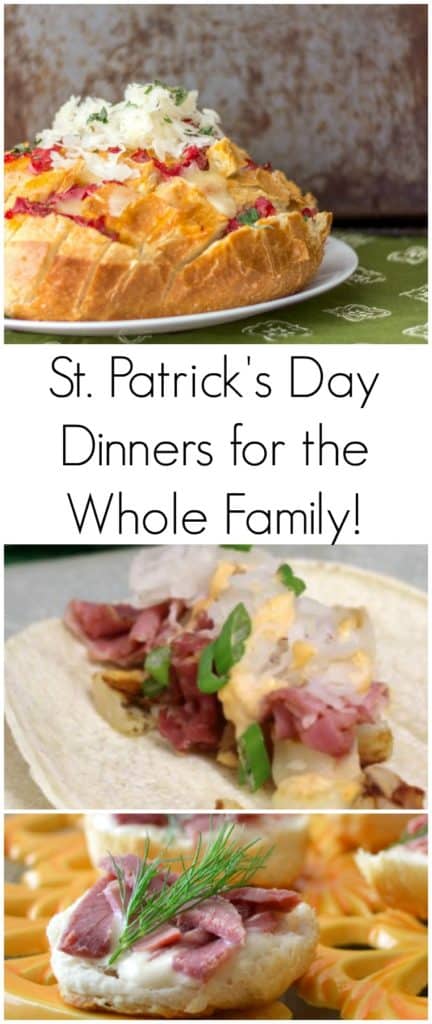 St. Patrick's Day dinners that the whole family will enjoy!